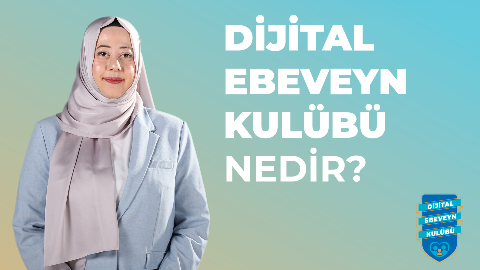 Dijital Ebeveyn Kulübü
